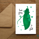 Two Peas in a Pod Card